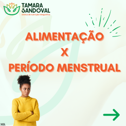 Alimentação e período menstrual 01